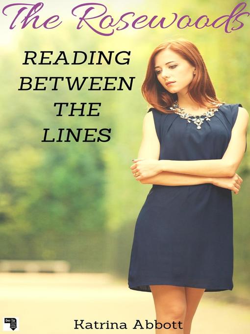 Title details for Reading Between the Lines by Katrina Abbott - Available